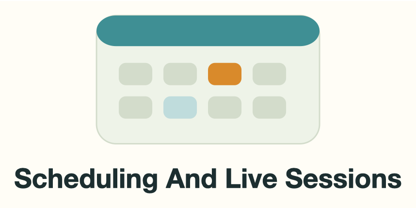 Scheduling And Live Sessions: A calendar with a booked session